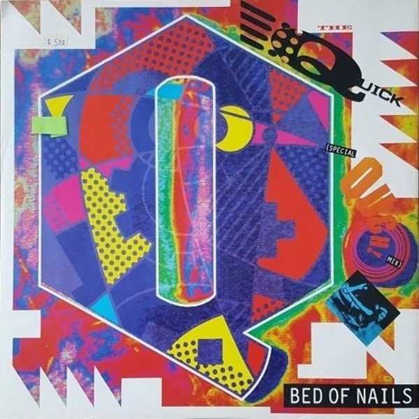 The Quick : Bed Of Nails (12")