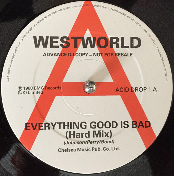Westworld (2) : Everything Good Is Bad (12", Promo)