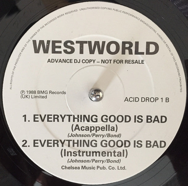 Westworld (2) : Everything Good Is Bad (12", Promo)