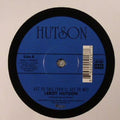 Leroy Hutson : Now That I Found You (7")