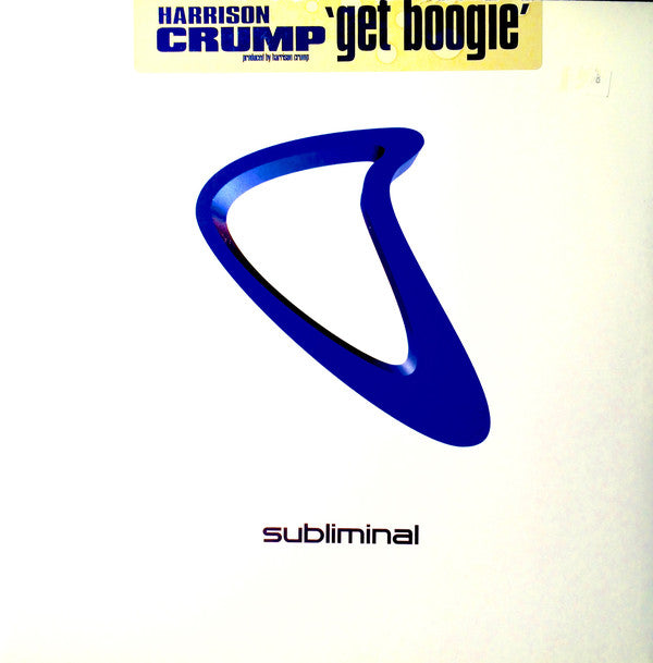 Harrison Crump : Get Boogie (12", Maxi)