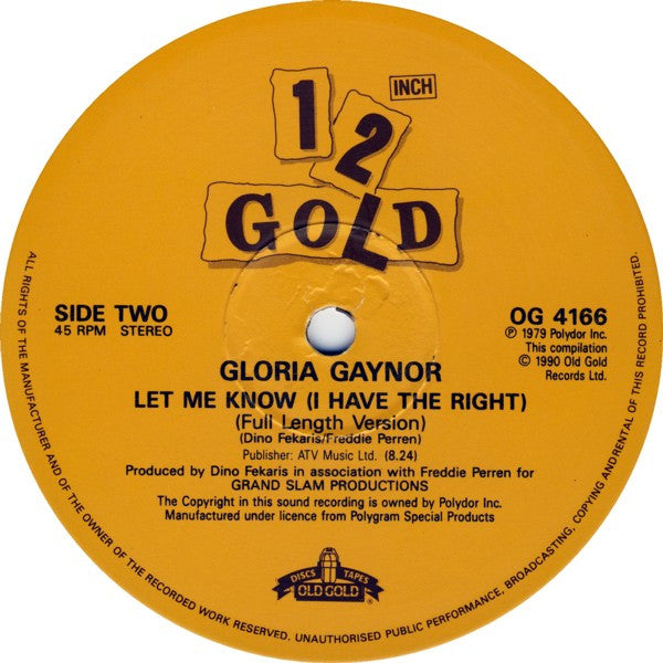 Gloria Gaynor : I Will Survive / Let Me Know (I Have The Right) (12", Maxi, RE)