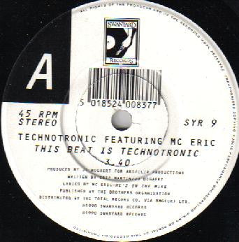 Technotronic Featuring MC Eric : This Beat Is Technotronic (7", Single, pap)
