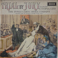 D'Oyly Carte Opera Company : Trial By Jury / Excerpts From Utopia Ltd. (LP, Album, Mono, RP)