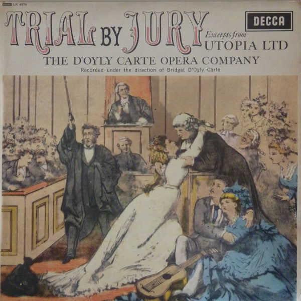 D'Oyly Carte Opera Company : Trial By Jury / Excerpts From Utopia Ltd. (LP, Album, Mono, RP)