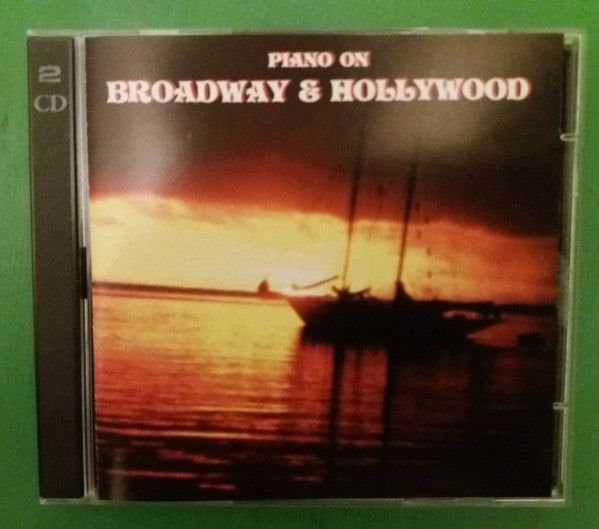 Unknown Artist : Piano On Broadway & Hollywood (2xCD)