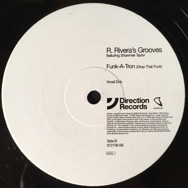 Robbie Rivera Featuring Shawnee Taylor : Funk-A-Tron (Drop That Funk) (12")