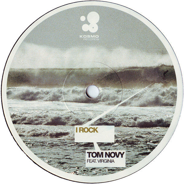 Tom Novy Feat. Virginia (27) : I Rock (12")