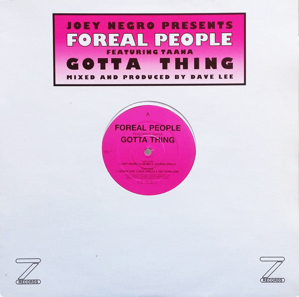 Joey Negro Presents Foreal People Featuring Taana Gardner : Gotta Thing (12")