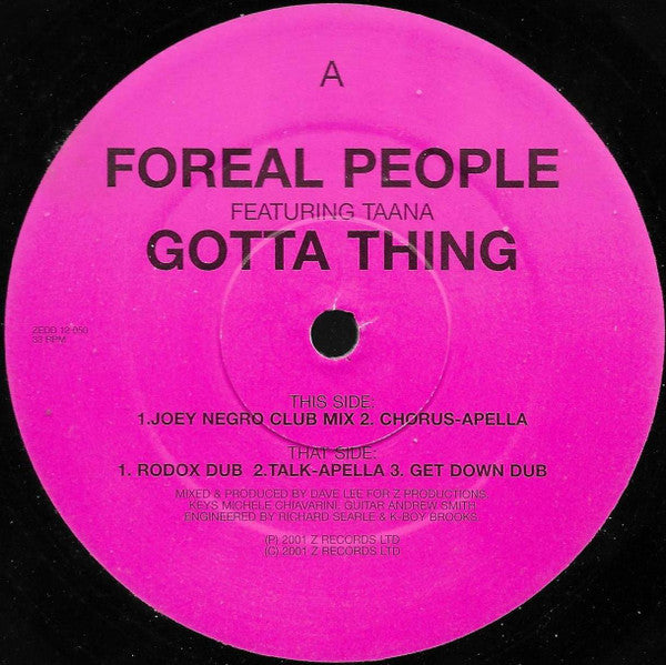 Joey Negro Presents Foreal People Featuring Taana Gardner : Gotta Thing (12")