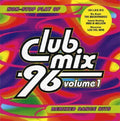 Various : Club Mix '96 Volume 1 (CD, Comp, Mixed)