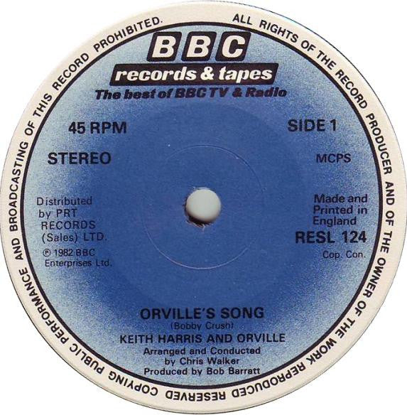 Keith Harris (3) And Orville : Orville's Song (7", Single)