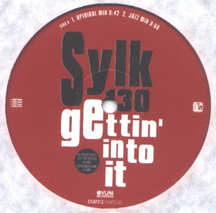 King Britt Presents Sylk 130 : The Reason / Gettin' Into It (2x12", Promo)