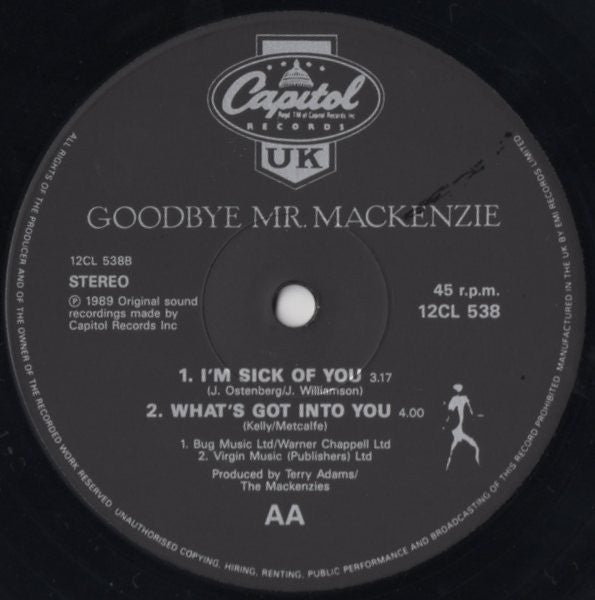 Goodbye Mr. Mackenzie : Goodwill City / I'm Sick Of You (12", Single)