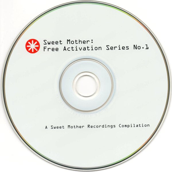 Various : Sweet Mother: Free Activation Series No.1 (CD, Comp)