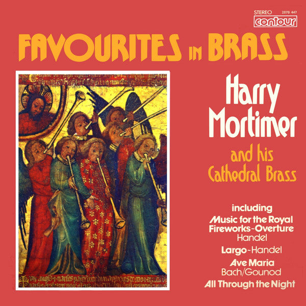 Harry Mortimer And The Cathedral Brass : Favourites In Brass (LP, Album)
