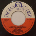 Nicky Thomas / The Destroyers : Love Of The Common People / Compass (7", Single, Lar)