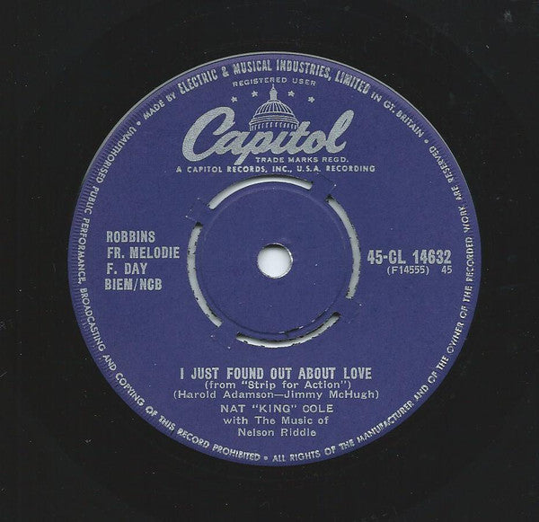 Nat King Cole : I Just Found Out About Love / My Dream Sonata (7", Single)