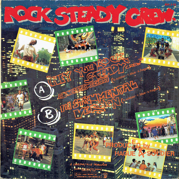 The Rock Steady Crew : (Hey You) Rock Steady Crew (12", Single)
