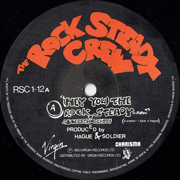 The Rock Steady Crew : (Hey You) Rock Steady Crew (12", Single)