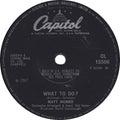 Matt Monro : What To Do? (7")