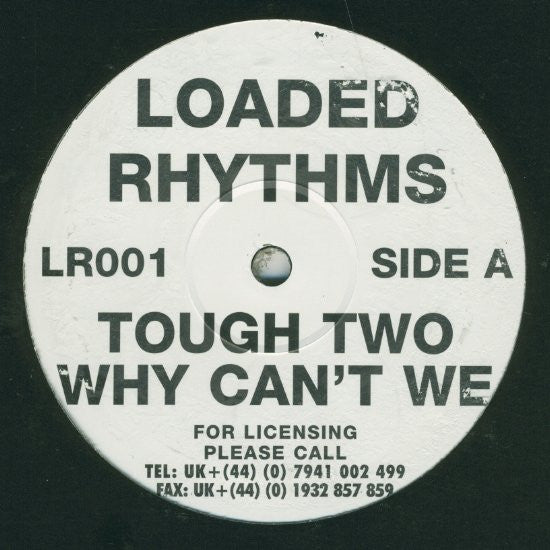 Tough Two (2) : Why Can't We (12")