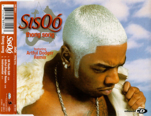 Sisqó* : Thong Song (CD, Single, Enh)