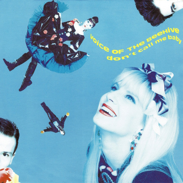 Voice Of The Beehive : Don't Call Me Baby (7", Single)
