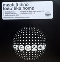 Meck (2) Ft. Dino Lenny : Feels Like Home (CD, Single, Promo)