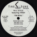 W. Al-Style Featuring Trish (12) : I'm Real (12")