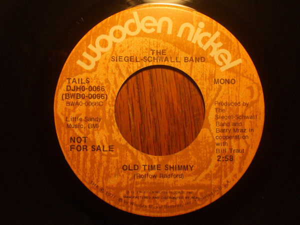 The Siegel-Schwall Band : Old Time Shimmy (7", Single, Promo)