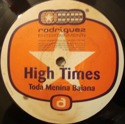 High Times : Toda Menina Baiana (12")