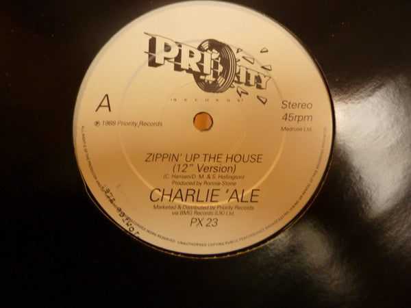Charlie 'Ale : Zippin' Up The House (12")
