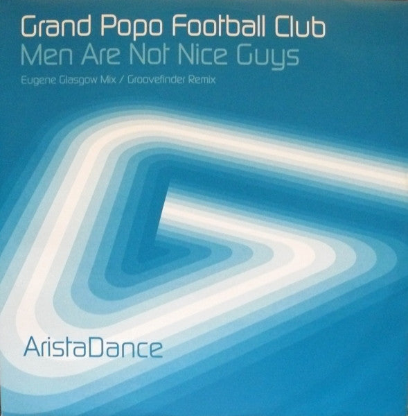 Grand Popo Football Club : Men Are Not Nice Guys (12", Promo, RE)