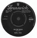 Burl Ives : I'm The Boss / The Moon Is High (7", Single)