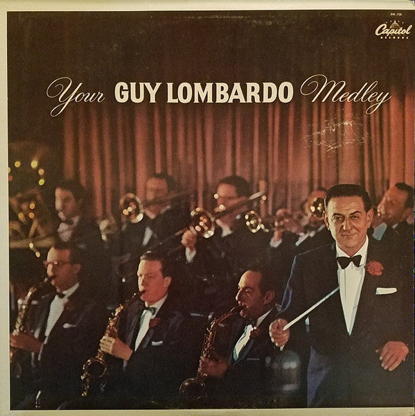 Guy Lombardo And His Royal Canadians : Your Guy Lombardo Medley (LP, RE)