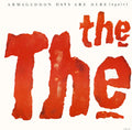 The The : Armageddon Days Are Here (Again) (12", Single)