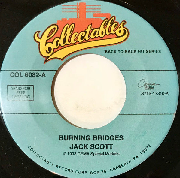 Jack Scott : Burning Bridges / What In The World's Come Over You (7", Single, RE)
