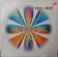 Melody (3) : I Feel Free (12")