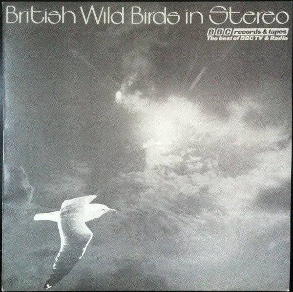 John F. Burton And David Tombs : British Wild Birds In Stereo (LP)