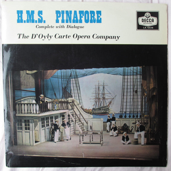 Gilbert & Sullivan, D'Oyly Carte Opera Company : H.M.S. Pinafore (Complete With Dialogue) (2xLP, Mono)