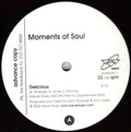 Moments Of Soul : Delicious (12", Promo)