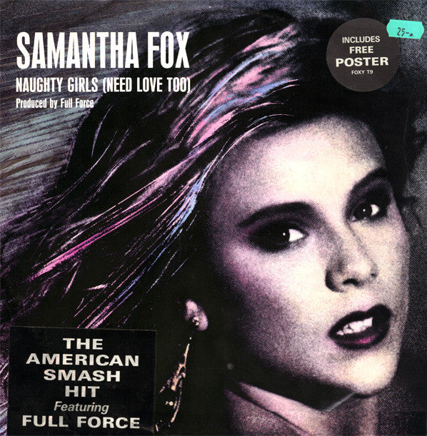 Samantha Fox : Naughty Girls (Need Love Too) (12", Pin)