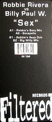 Robbie Rivera Vs. Billy Paul Williams : Sex (12")