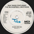 Mac Band Featuring The McCampbell Brothers : Roses Are Red (7", Single, Pap)