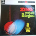 The Big Ben Banjo Band : Zing With Ze Banjos (LP)