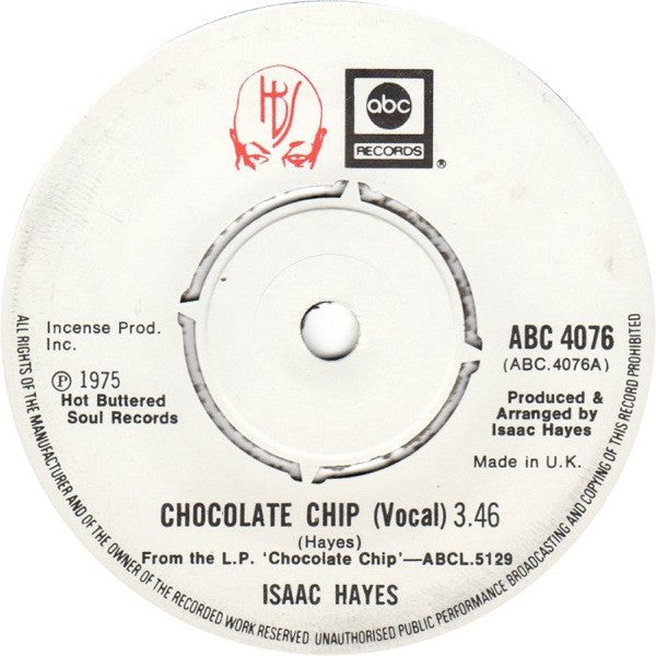 Isaac Hayes : Chocolate Chip (7")