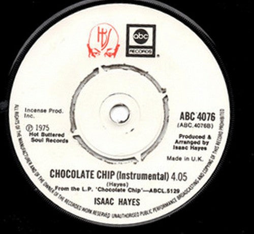 Isaac Hayes : Chocolate Chip (7")