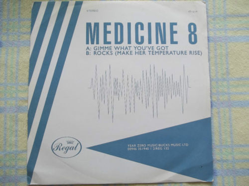 Medicine8 : Gimme What You've Got (12")