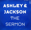 Ashley & Jackson : The Sermon (12")